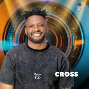 Cross BBNaija